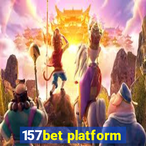 157bet platform